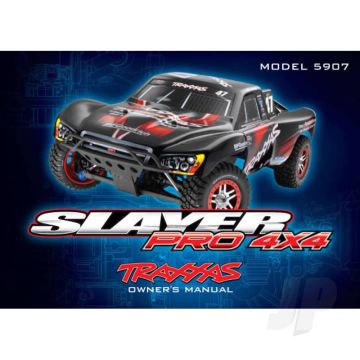 Traxxas Owner'S Manual, Slayer Pro 4X4 (TRX5999X)
